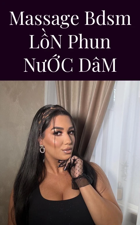 Massage BDSM Lồn Phun Nước Dâm