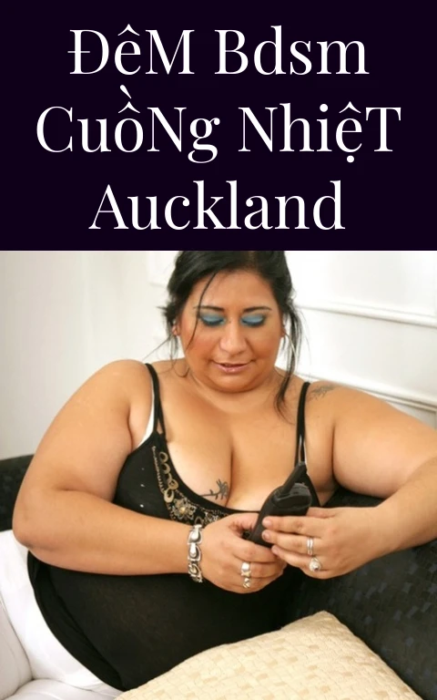 Đêm BDSM Cuồng Nhiệt Auckland