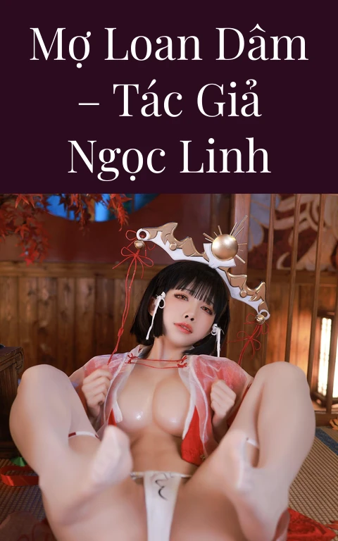 Mợ loan dâm – Tác giả Ngọc Linh