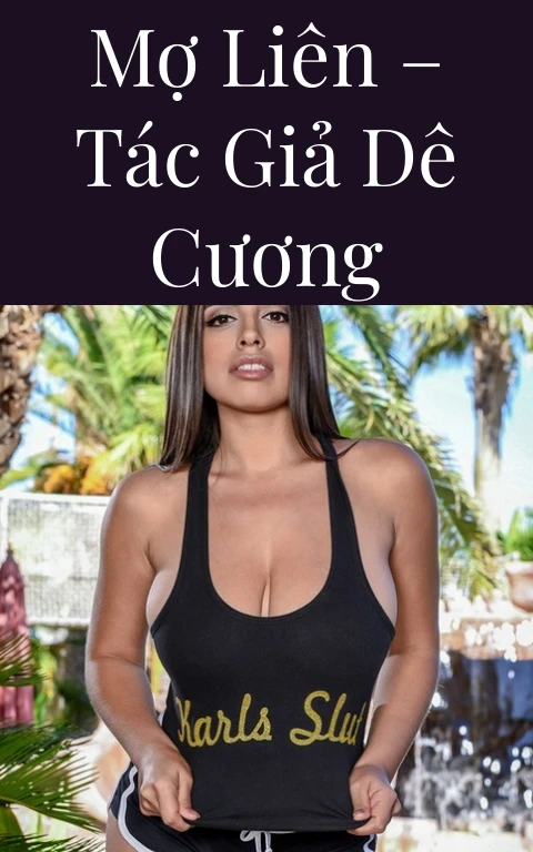 Mợ Liên – Tác giả Dê Cương