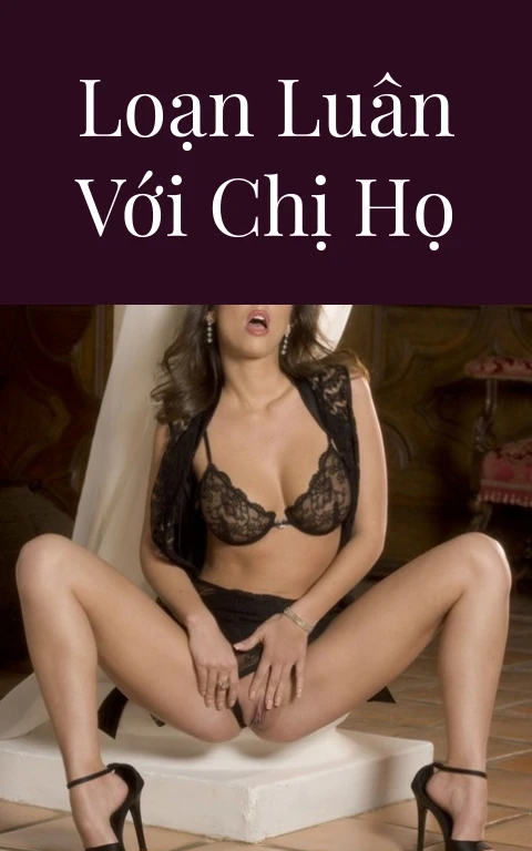 Loạn luân với chị họ