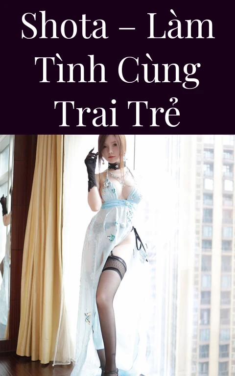 Shota – Làm tình cùng trai trẻ