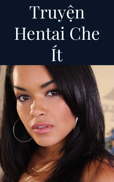 Truyện hentai che ít