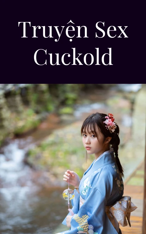Truyện sex cuckold