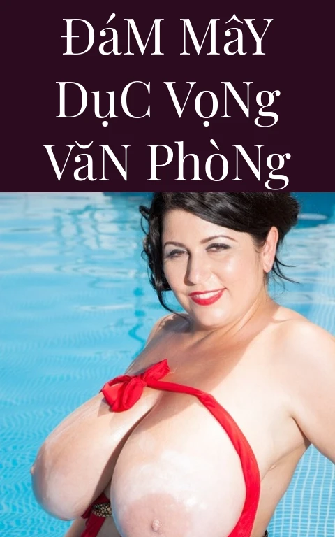 Đám Mây Dục Vọng Văn Phòng