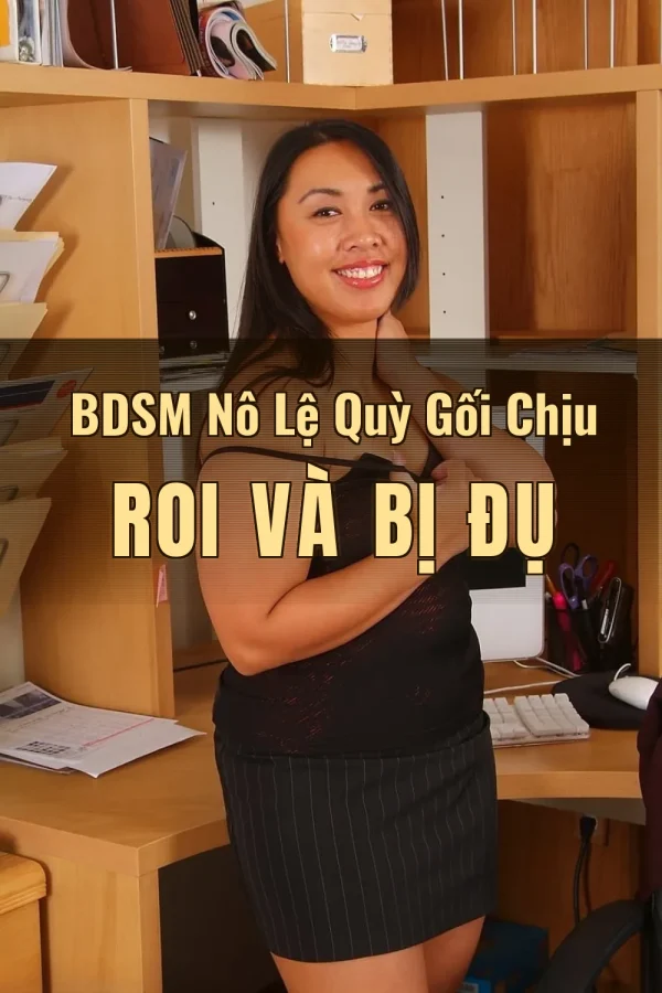 BDSM Nô Lệ Quỳ Gối Chịu Roi Và Bị Đụ