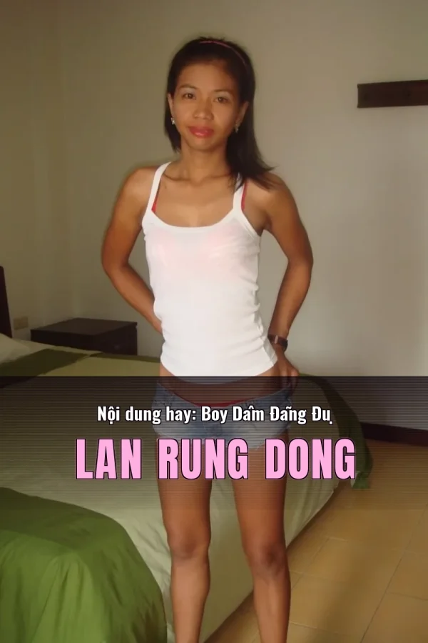 Nội dung hay: Boy Dâm Đãng Đụ Lan Rung Dong