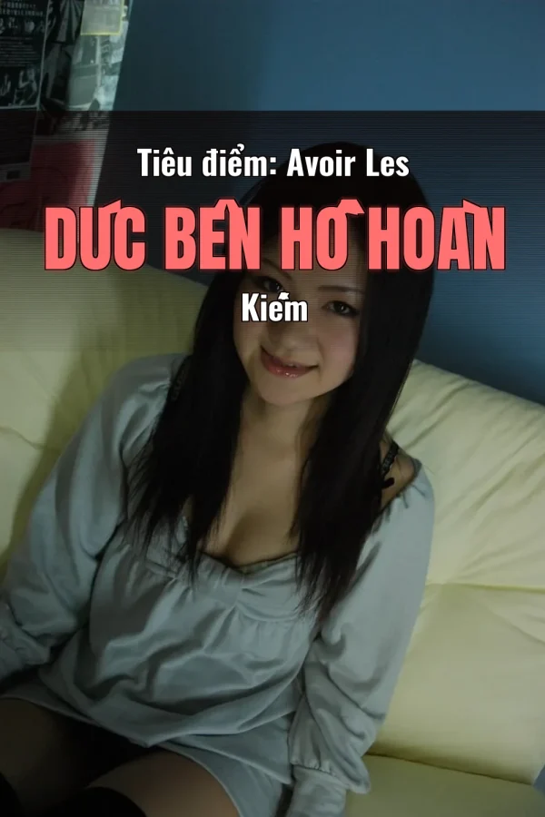 Tiêu điểm: Avoir Les Dúc Bên Hồ Hoàn Kiếm