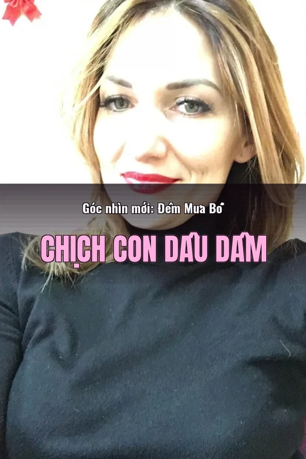 Góc nhìn mới: Đêm Mưa Bố Chịch Con Dâu Dâm