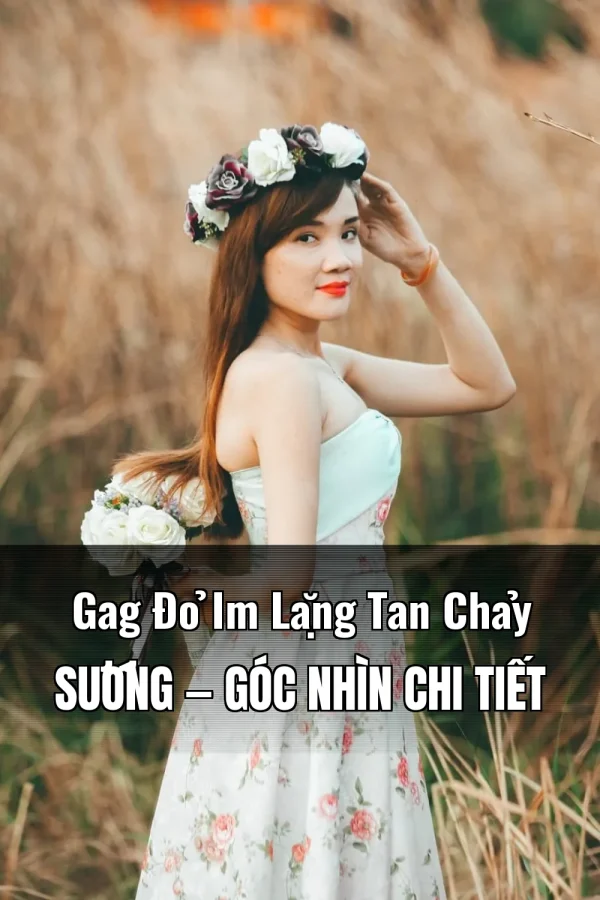 Gag Đỏ Im Lặng Tan Chảy Sướng — Góc nhìn chi tiết