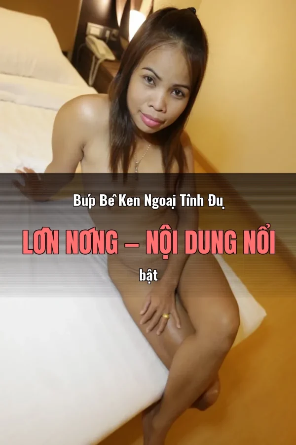 Búp Bê Ken Ngoại Tình Đụ Lồn Nóng — Nội dung nổi bật