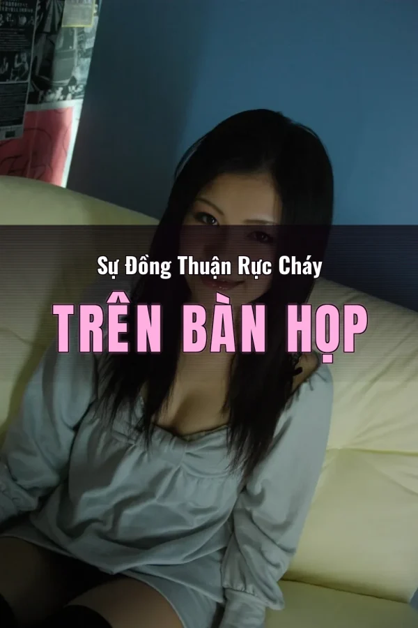 Sự Đồng Thuận Rực Cháy Trên Bàn Họp