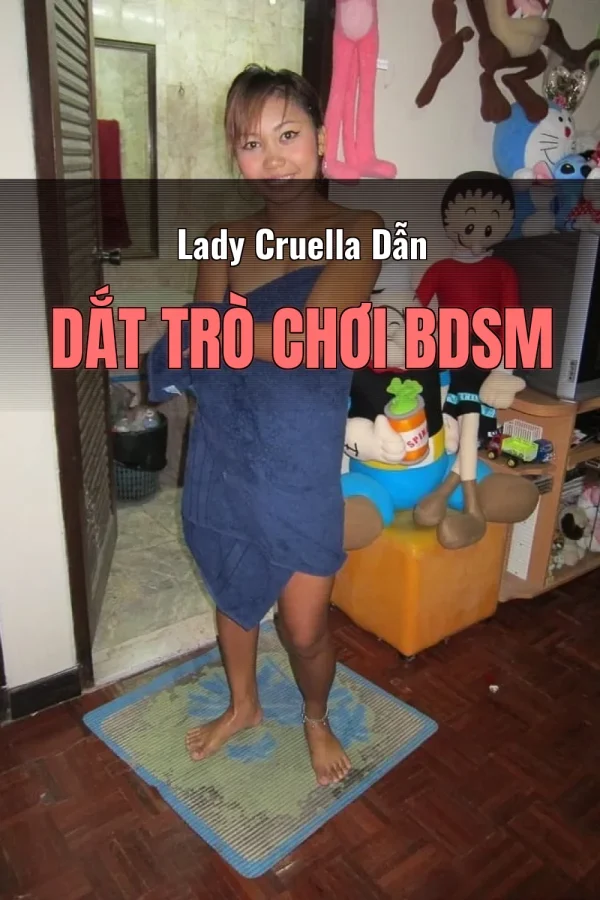 Lady Cruella Dẫn Dắt Trò Chơi BDSM